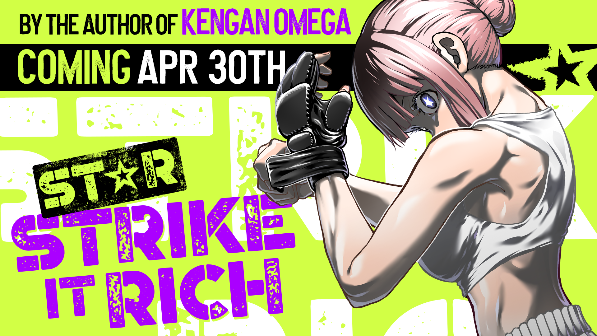 Comikey Licenses MangaOne Series “ST✰R: Strike it Rich”